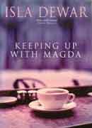 Keeping Up With Magda