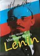 Great works of Vladimir Ilyich Lenin