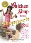 Chicken Soup for The Shoppers Soul