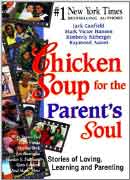 Chicken Soup for The Parents Soul 