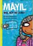 Mayil Will Not Be Quiet