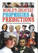 WORLDS GREATEST PROPHECIES AND PERDICTIONS