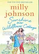 Sunshine over wild flower cottage