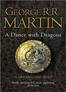 A Dance With Dragons: Part 1 Dreams and Dust (A Song of Ice and Fire [6])