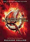 CATCHING FIRE - THE HUNGER GAMES Book 2