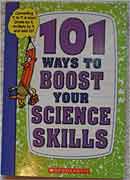 101 Ways to Boost Your Science Skills 