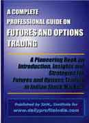 A complete professional guide on futures and options trading