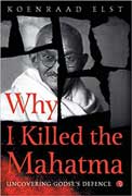 Why I Killed the Mahatma 