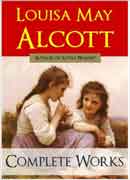 Great works of Louisa May Alcott