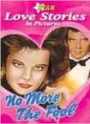 Star love stories in pictures - No more the Fool