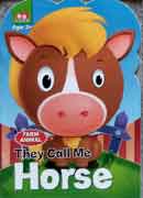 Farm animal - They call me HORSE