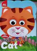 Pet animal - They call me CAT