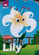 Flower - They call me LILY