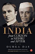 INDIA from Curzon to Nehru and after