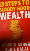 13 Steps to Bloody Good Wealth