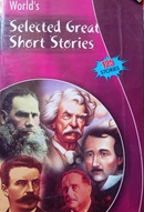 World Selected Great Short Stories 