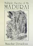 Multiple Facets Of My Madurai