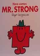 Here Comes Mr. Strong