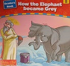 How the Elephant became Grey