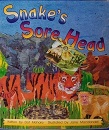 Snake's Sore Head