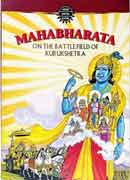 Mahabharata Part 3 (On The Battle Field Of Kurukshetra)