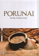 PORUNAI - River Civilization