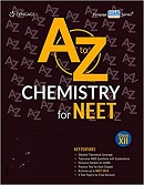 A to Z Chemistry for NEET XII (Byju's)