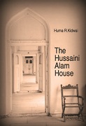 The Hussaini Alam House