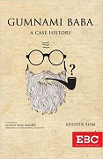 Gumnami Baba........................................................................................................................................................